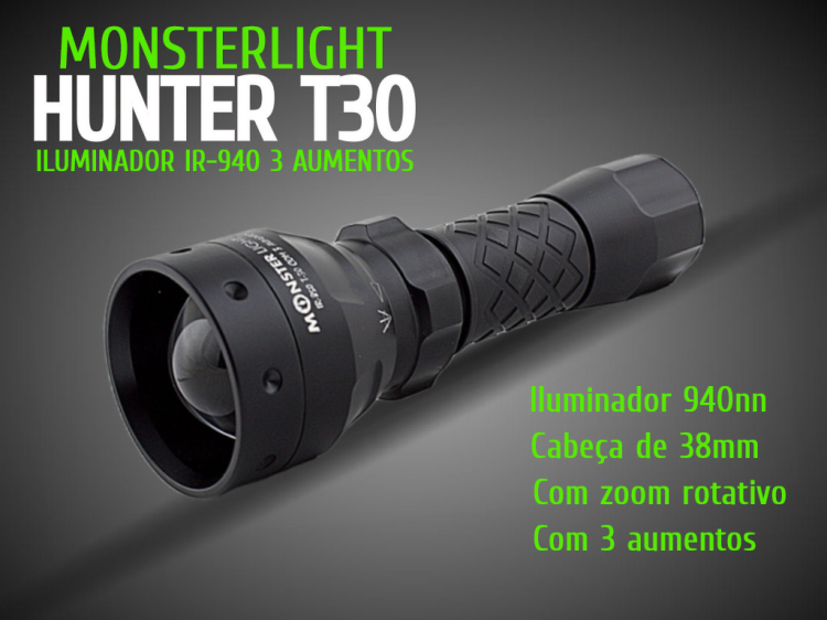 Iluminador IR-940 MonsterLight T-30 com 3 aumentos