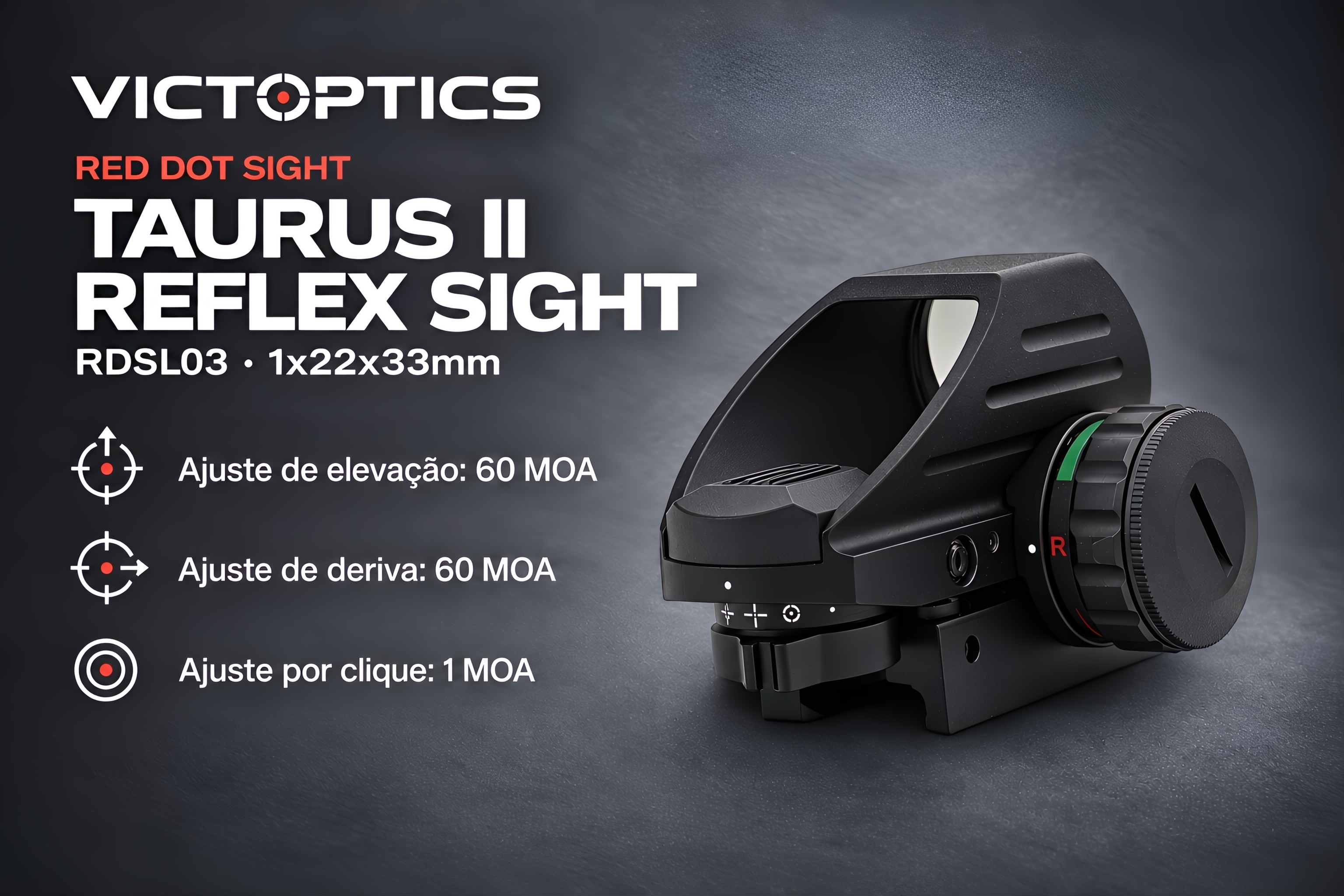 Red Dot Victoptics Taurus II Reflex Sight 1x22x33mm 