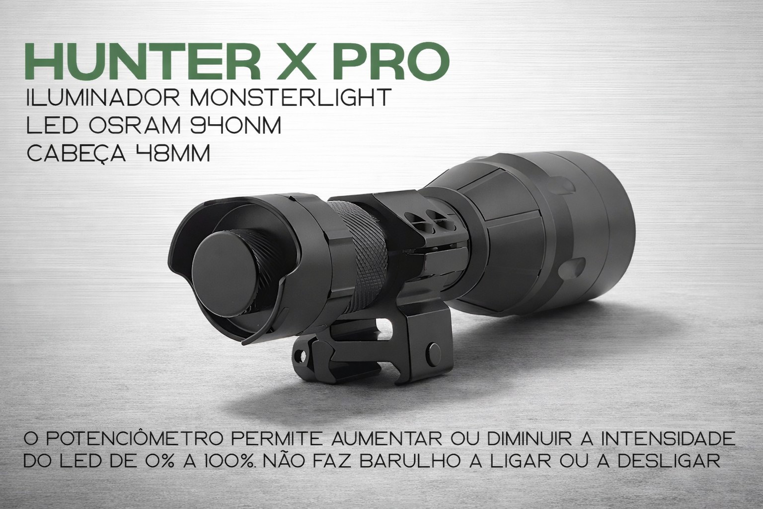 Iluminador MonsterLight 940nm Hunter X Pro LED Osram com potenciómetro